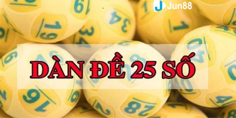 Dàn đề 25 số