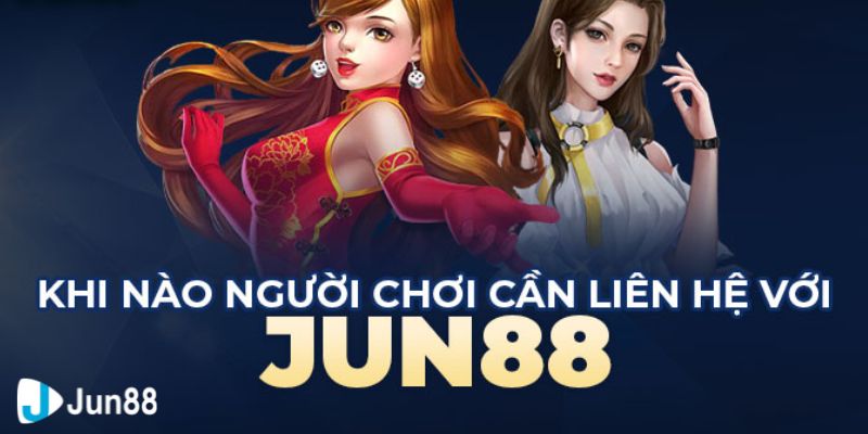 Những trường hợp quan trọng cần liên hệ nhà cái