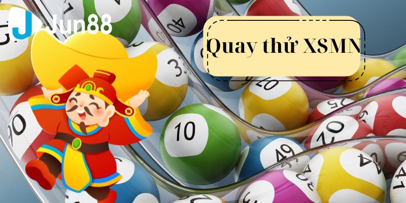 Cách hoạt động của công cụ quay thử XSMN