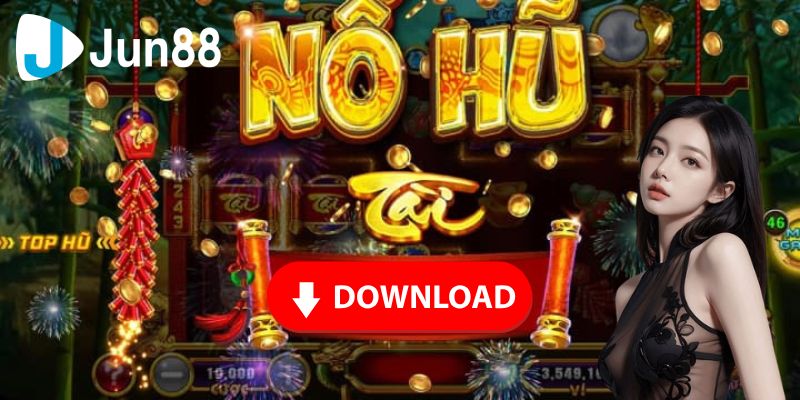 Tổi ưu hóa internet để tải game nổ hũ