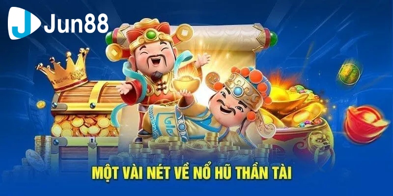 Nổ hũ thần tài